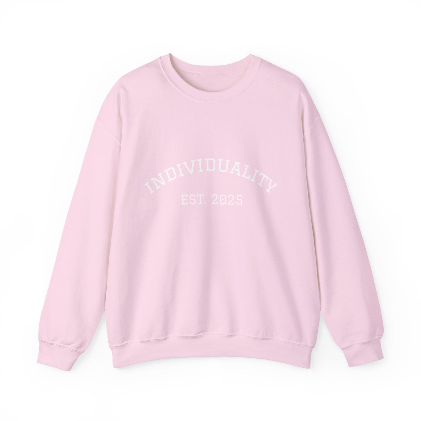 Individuality Sweatshirt!