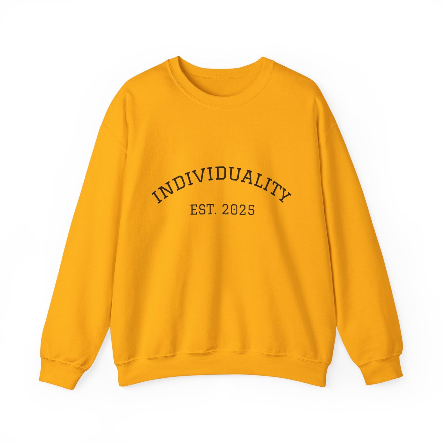 Individuality Sweatshirt!
