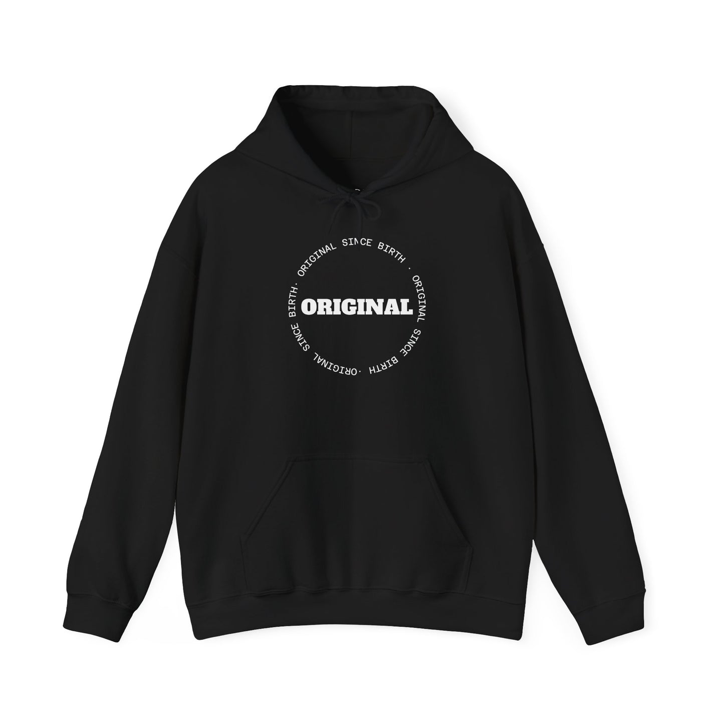 Original Since Birth Hoodie!