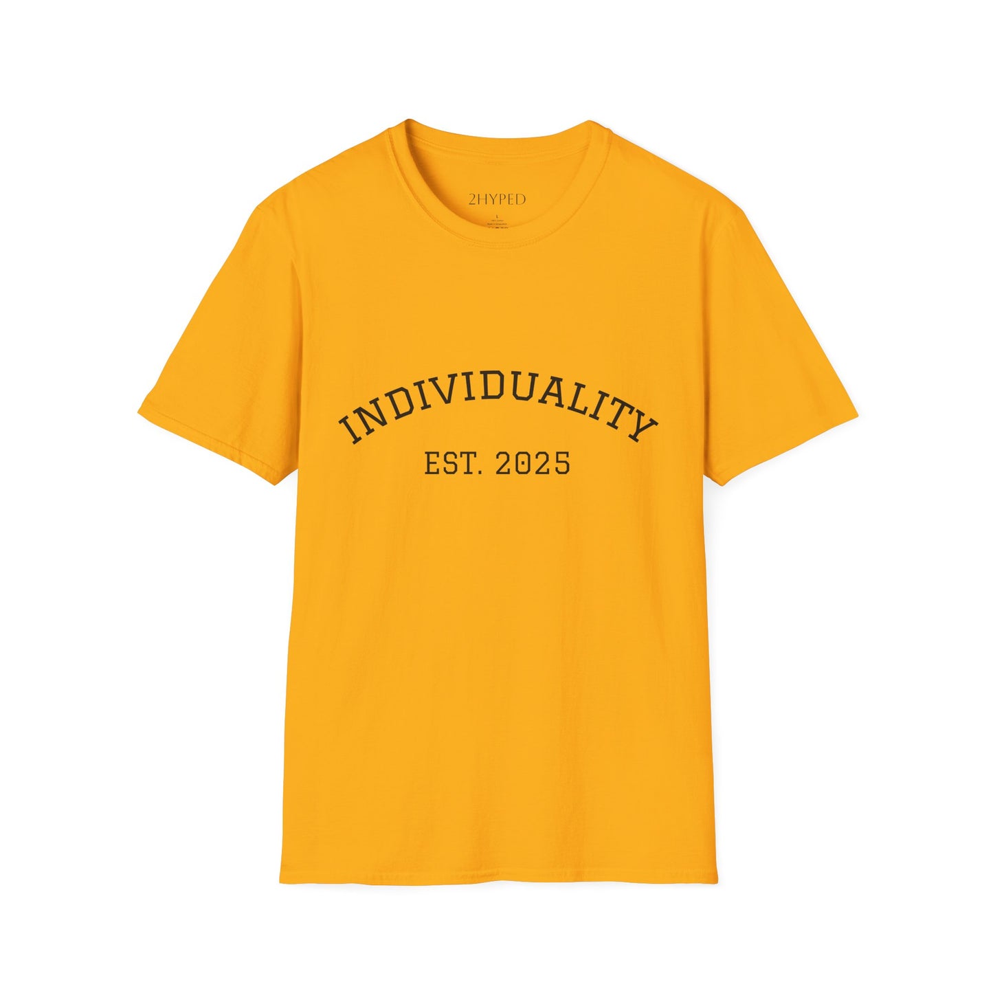 Individuality T-Shirt!