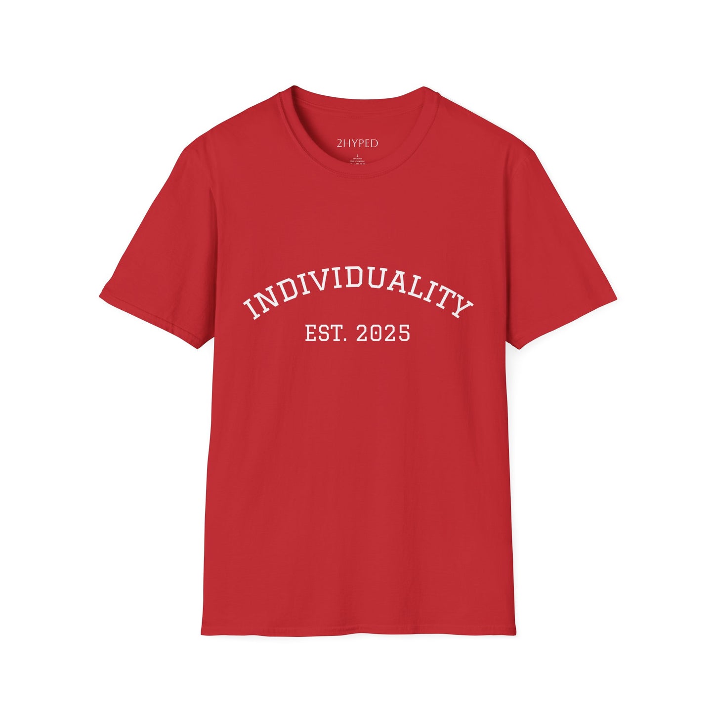 Individuality T-Shirt!