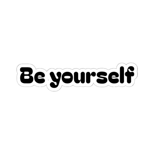 Be Yourself Sticker!